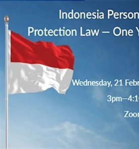 ADV: [webinar] Indonesia Personal Data Protection Law – One Year On (21...