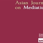 ADV: Call for Papers: The Asian Journal on Mediation