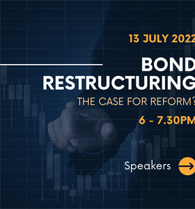 ADV: [Webinar] Bond Restructuring - the Case for Reform?, 13 July 2022...