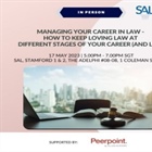 ADV: [In-person] Managing Your Career in Law - How to keep loving law at different stages of your career (and life), 17 May (1.5 public CPD points)